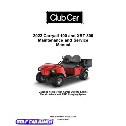 2022 Carryall 100 and XRT 800 & Maintenance and Service & Manual